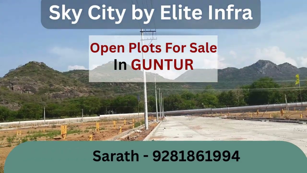 Open Plots for Sale in Guntur &ndash; Sky City by Elite Infra