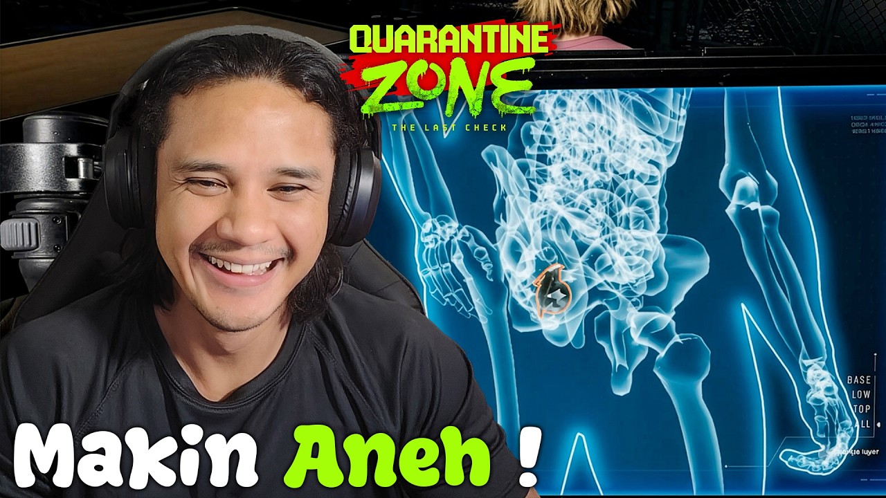 Makin Sini Makin Aneh | Quarantine Zone The Last Check Indonesia