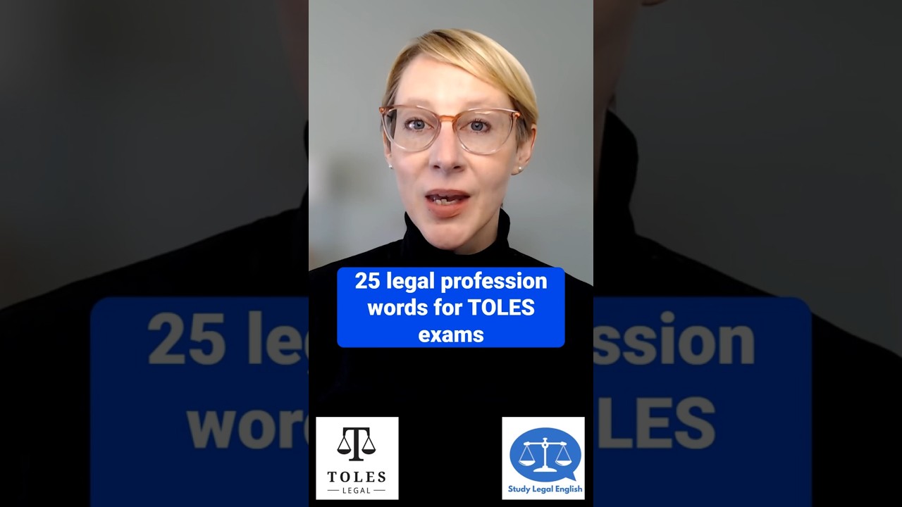 💬 TOLES Legal English vocabulary and pronunciation