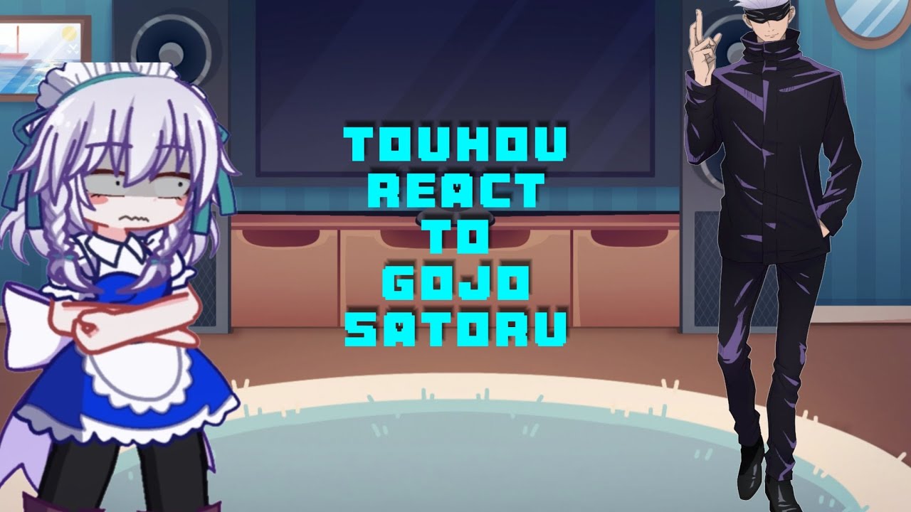 touhou reacts to gojo satoru protector of gensokyo(read description)