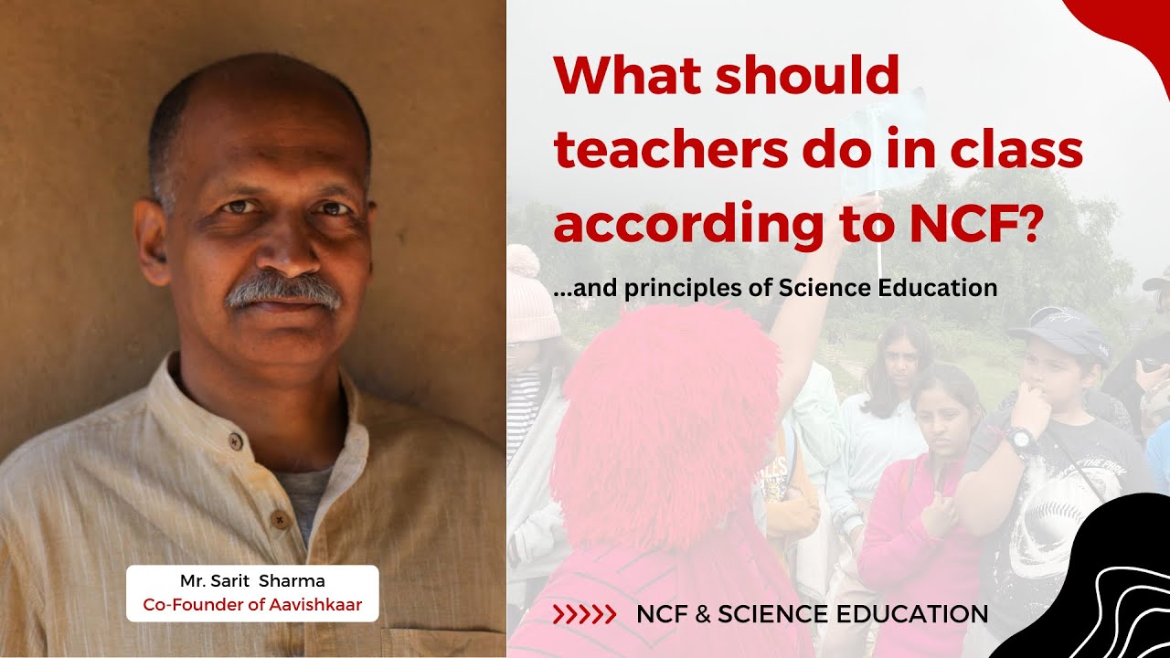 NCF & Science Education - Webinar #2 | NCF 2023 Series