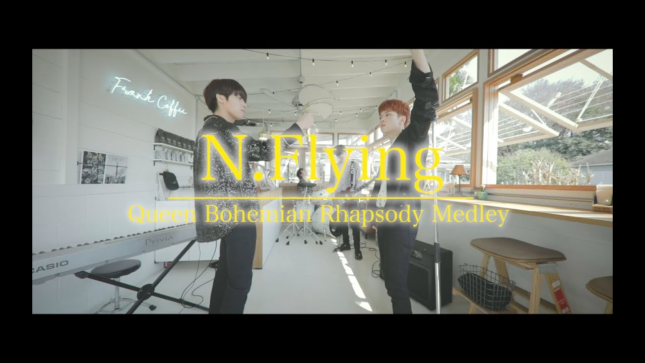 N.Flying -「Queen  “Bohemian Rhapsody Medley”」【LOVE & RESPECT ARRANGE】