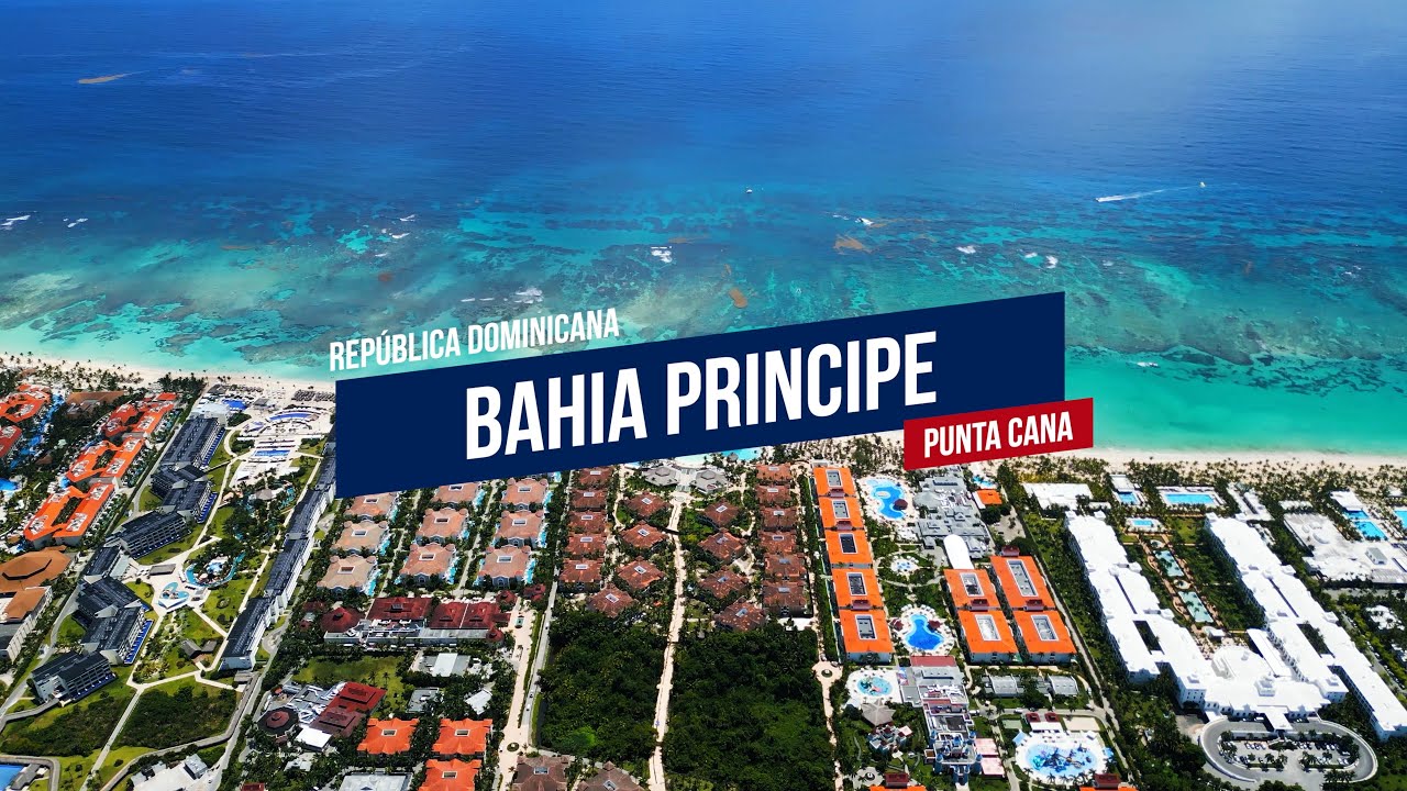 Bahia Principe Grand Punta Cana ✈ Experiencia completa y vistas aéreas