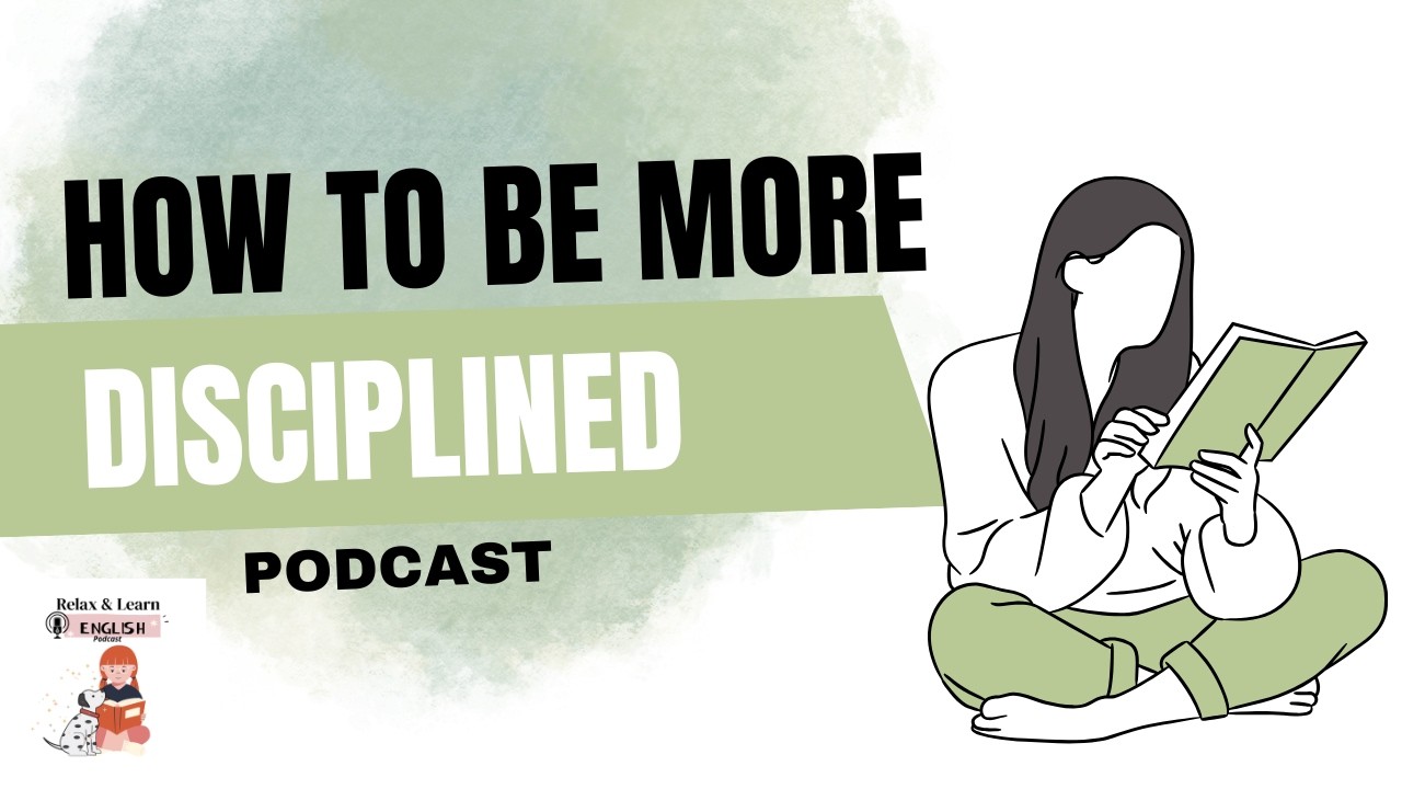 How to Be More Disciplined When Learning English (Without Stress)