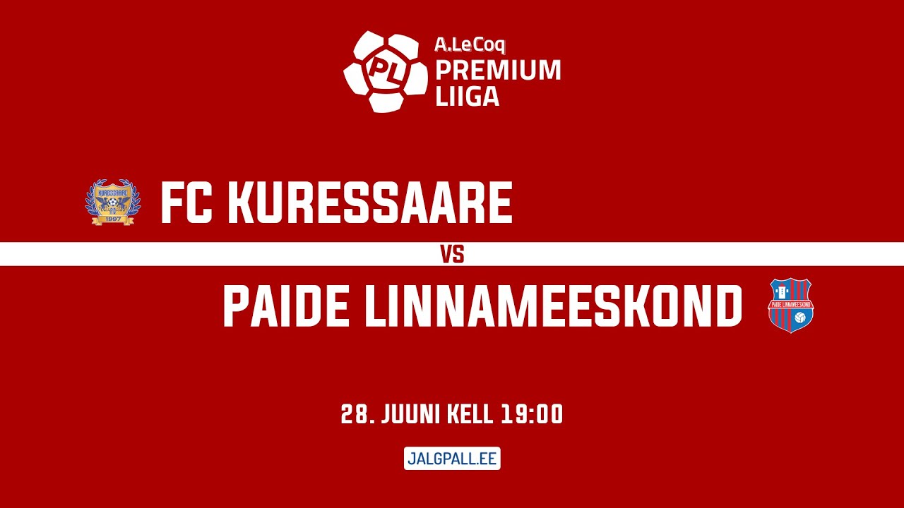 FC KURESSAARE - PAIDE LINNAMEESKOND, A. LE COQ PREMIUM LIIGA 17. voor