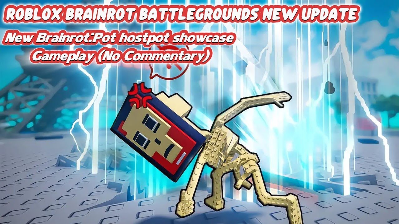 Roblox Brainrot Battlegrounds NEW Update New Brainrot:Pot hostpot showcase Gameplay (No Commentary)