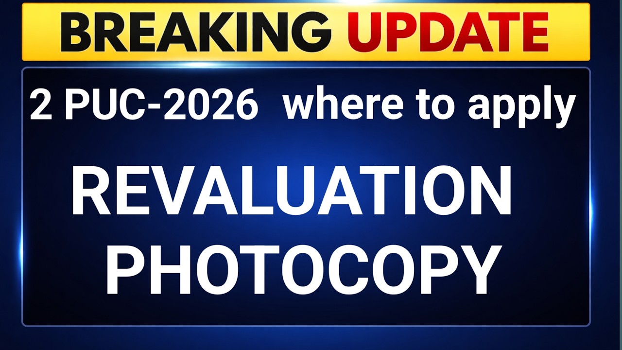 2nd PUC Revaluation & Photocopy 2026 | Fees, Dates, Step-by-Step Process