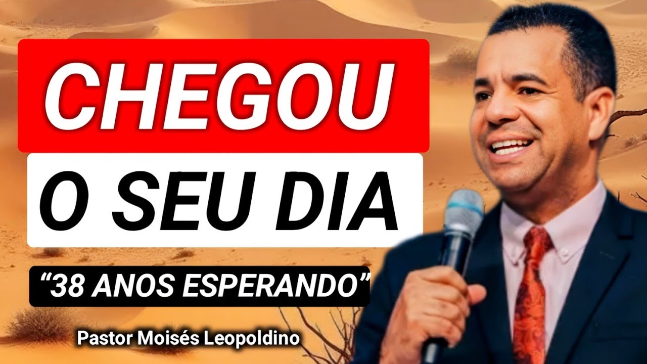 🔥 O DIA DA SUA VIRADA CHEGOU | Pastor Mois&eacute;s Leopoldino