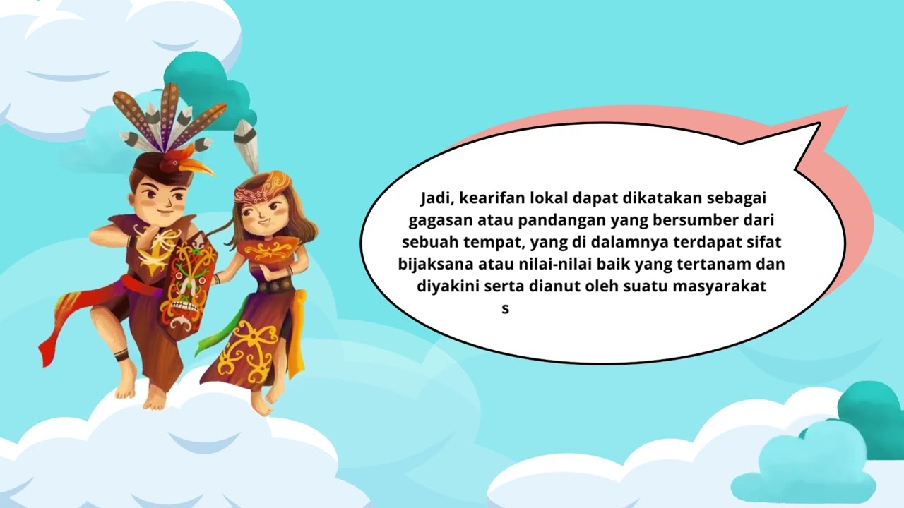 Belajar Kearifan Lokal