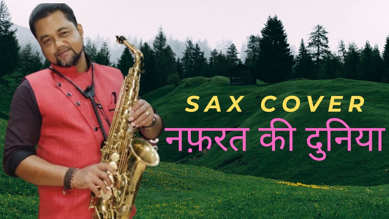 Old Instrumental Music | Nafrat Ki Duniya | Saxophone Cover | Haathi Mere Saathi