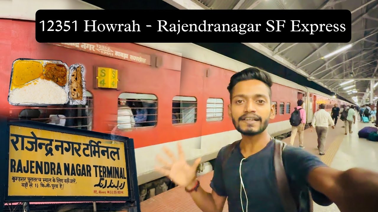 Howrah to Patna Overnight Journey in 12351 Howrah - Rajendranagr Teminal SF Exp Best E-Pantry Food