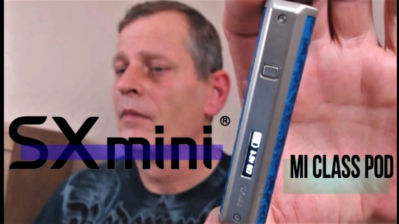 SX Mini Mi Class Pod System Review - See UPDATE Below -