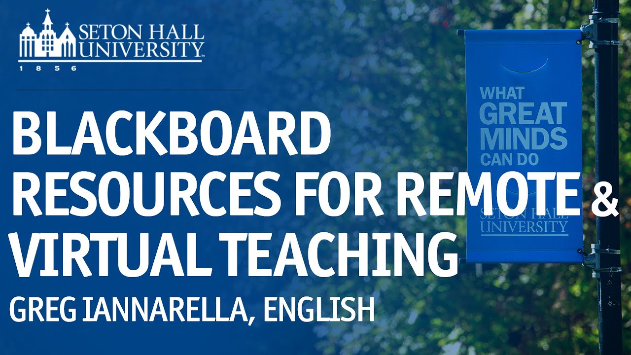 BB RESOURCES FOR REMOTE/VIRTUAL TEACHING