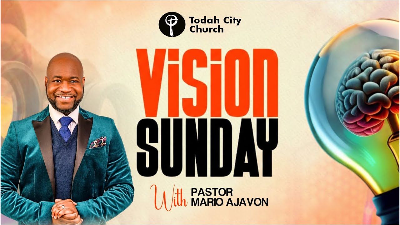 Vision Sunday 2026 | Todah City Church | Pastor Mario Ajavon
