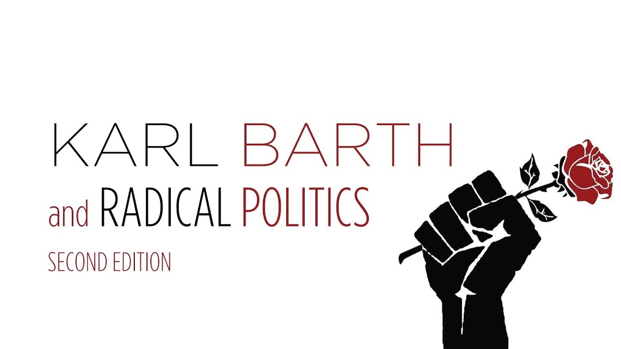 George Hunsinger | Karl Barth and Radical Politics