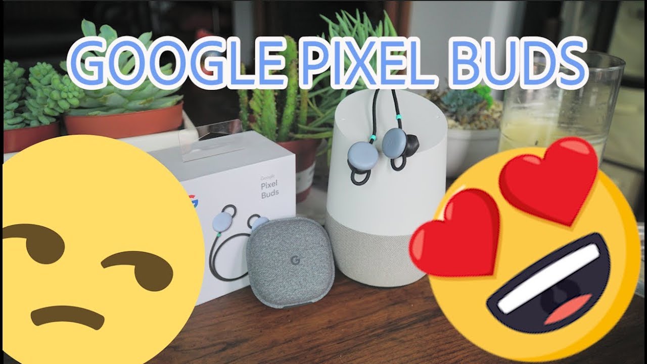 My Love/Hate Relationship with the Google Pixel Buds