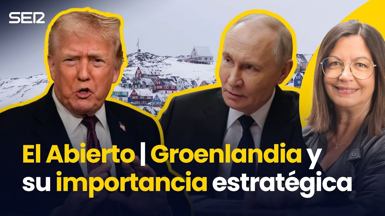 GROENLANDIA y su IMPORTANCIA estratégica | El Abierto