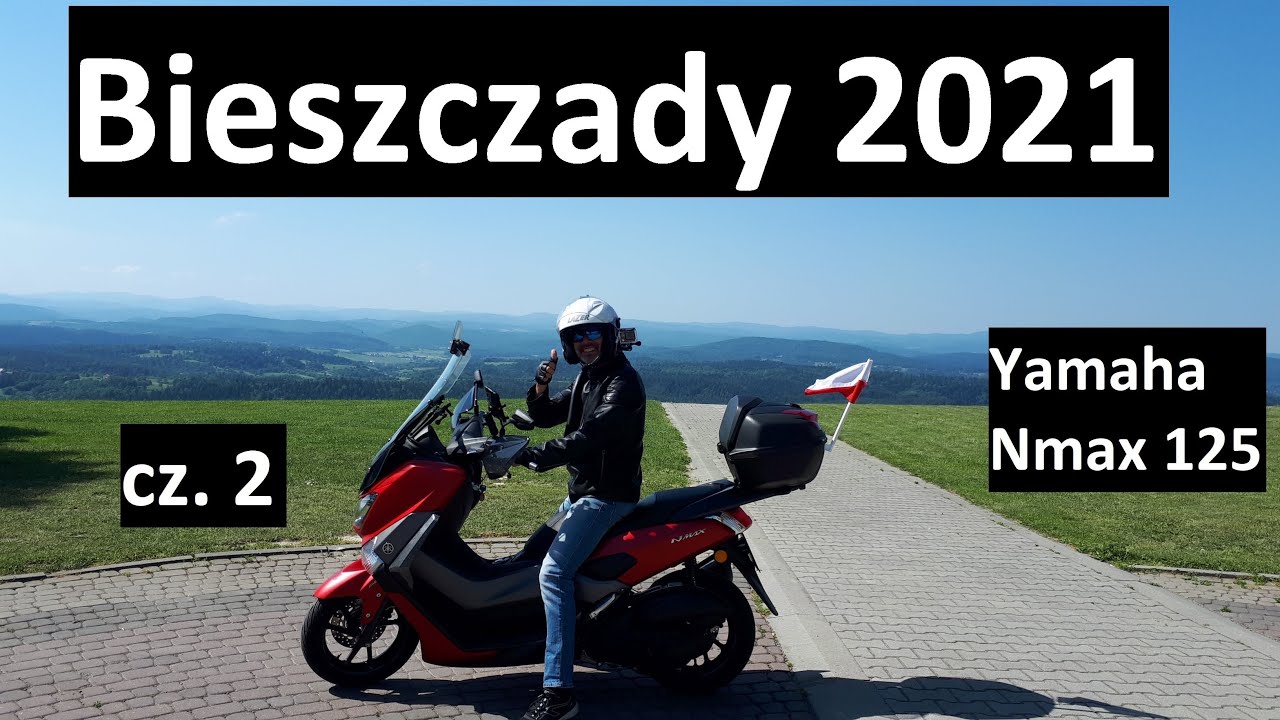 Yamaha Nmax 125 - Ze Śląska w Bieszczady 🇵🇱 (2021) - cz. 2