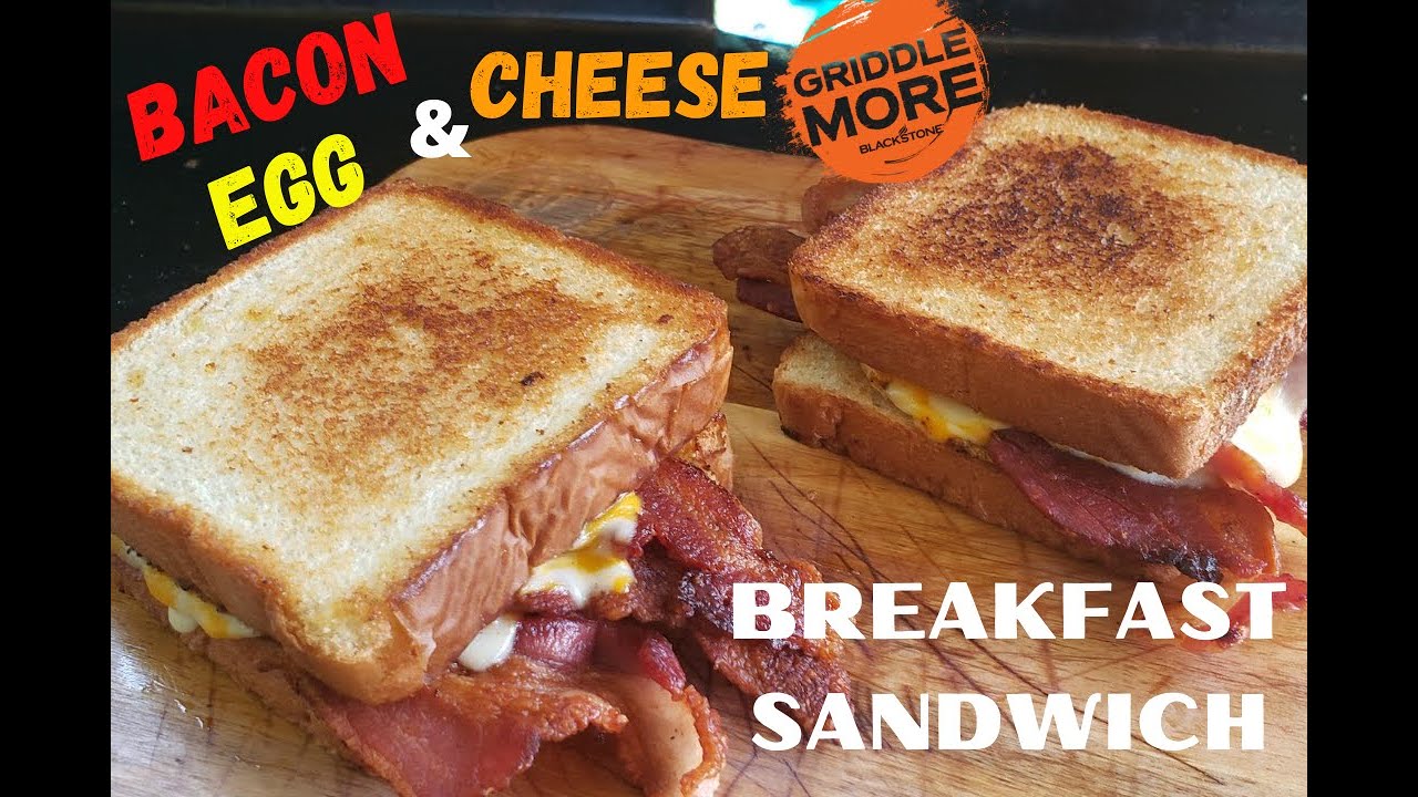 Bacon Egg and Cheese  Breakfast Sandwich on the Blackstone Griddle  #COOKINGAGAINSTCANCER2020