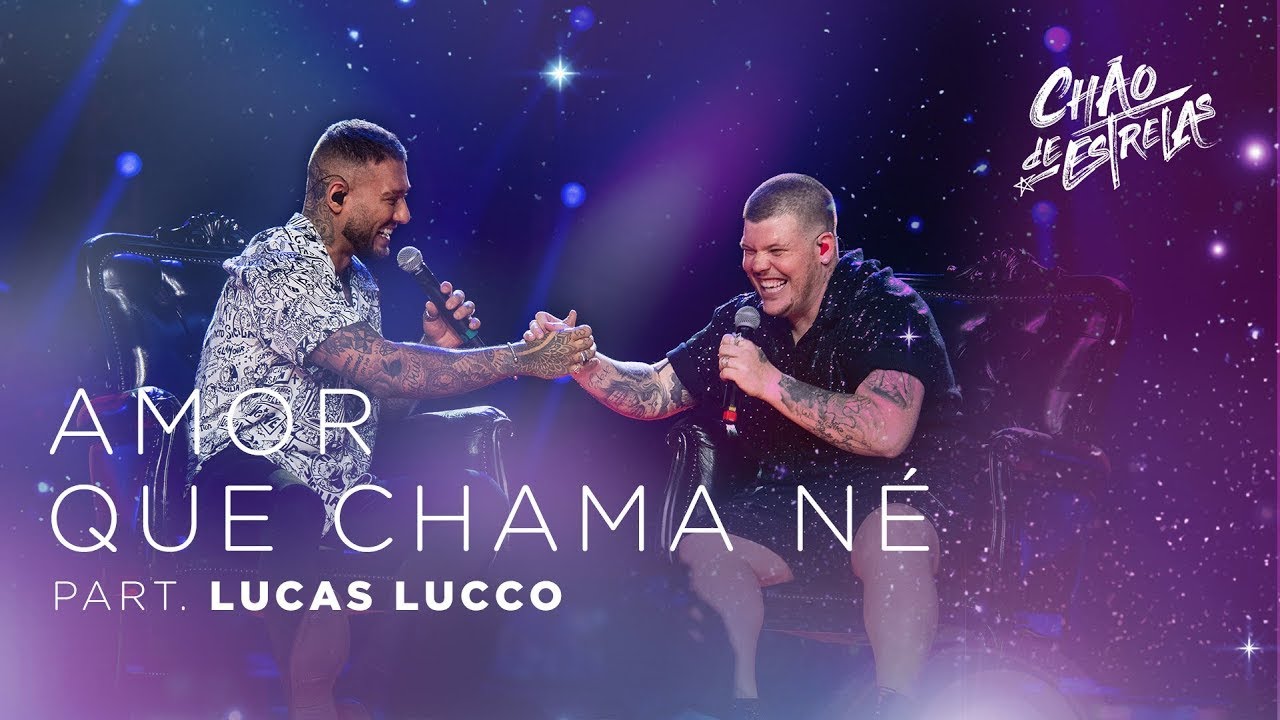 Ferrugem part. Lucas Lucco - Amor que Chama Né 