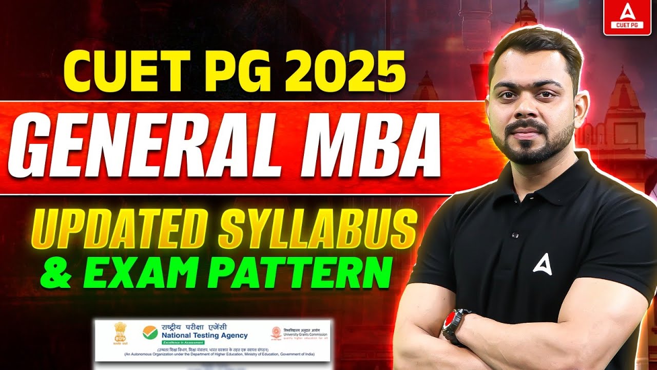 CUET PG 2025 | NOTIFICATION OUT | MBA SYLLABUS UPDATED | WATCH NOW