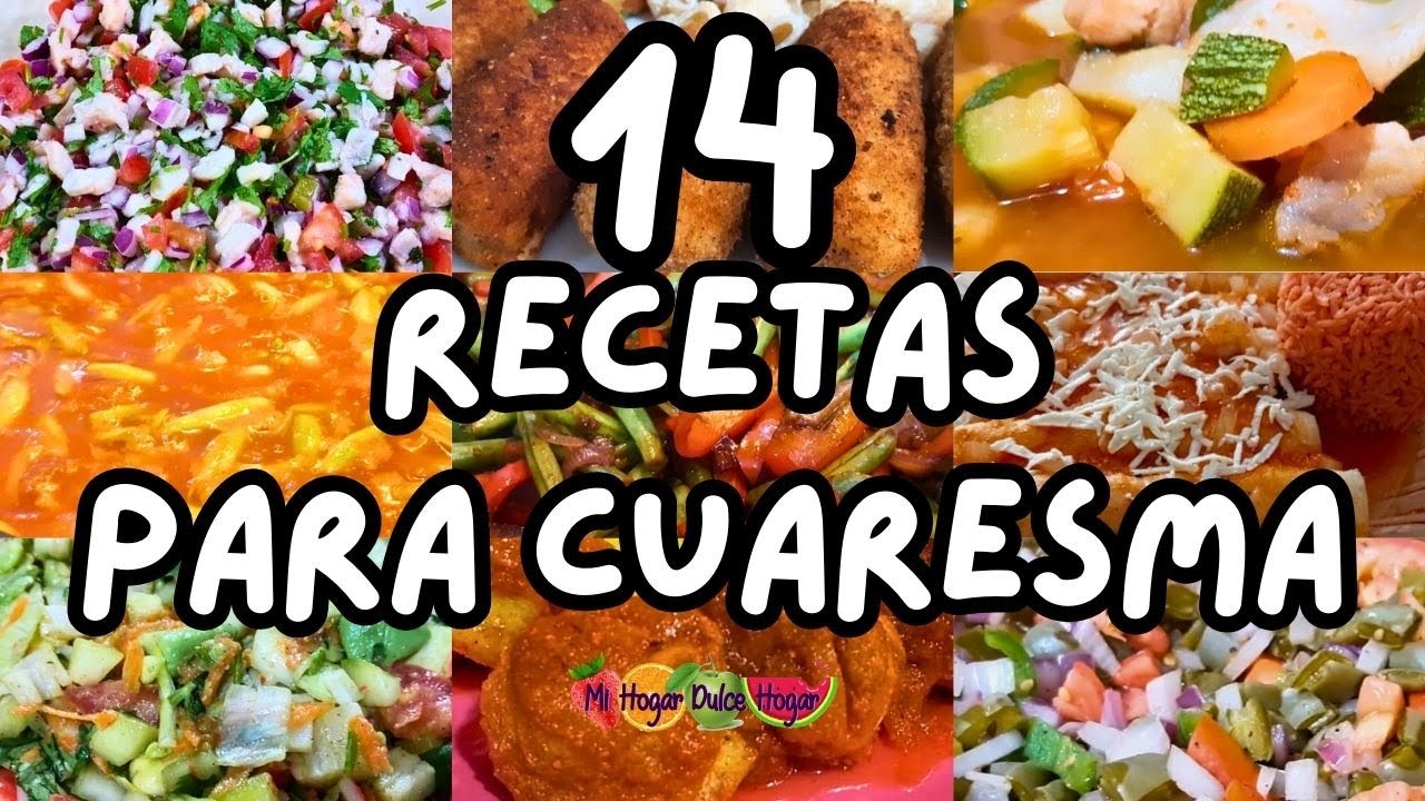 ✅️14 RECETAS PARA CUARESMA #mihogardulcehogar #cuaresma #recetasparacuaresma #viral #fyp
