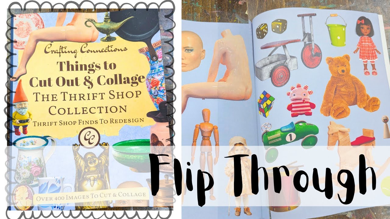 Flip Through, Collage Book, Crafting Connections