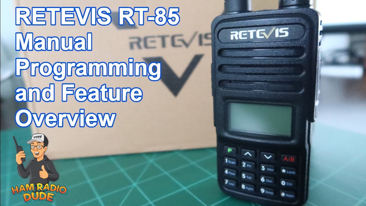 RETEVIS RT-85 Manual Programming and Feature Overview / RT85 Part 3