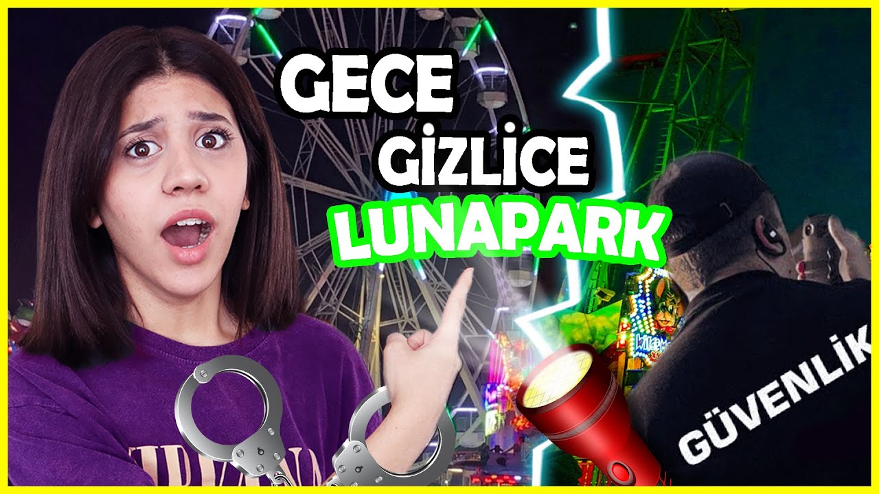 GECE GİZLİCE LUNAPARKTA KALMAK! YAĞMUR KAYA