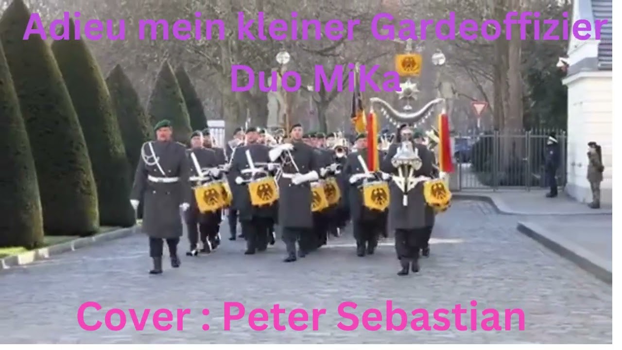 Adieu mein kleiner Gardeoffizier Duo MiKa Cover Peter Sebastian