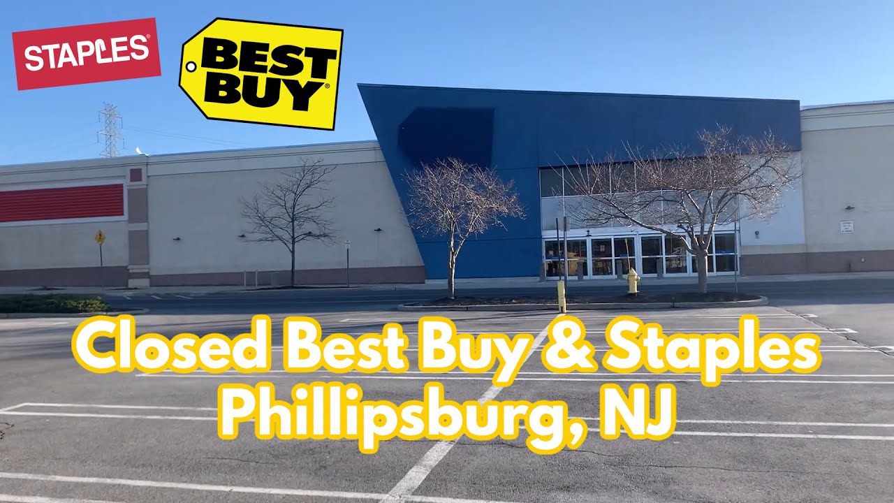 Closed Best Buy & Staples in Phillipsburg, NJ