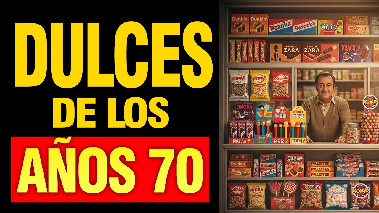 7 Golosinas Míticas de la España de los 70 que Ya No Existen