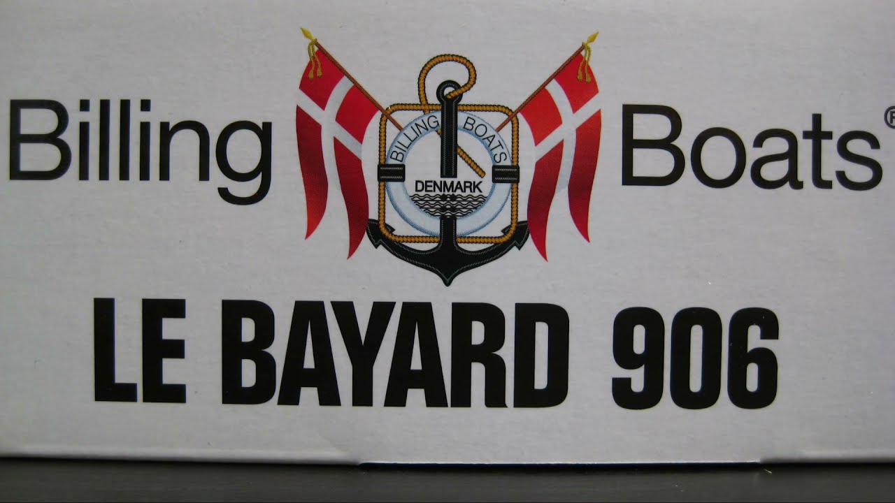BIlling Boats. Le Bayard