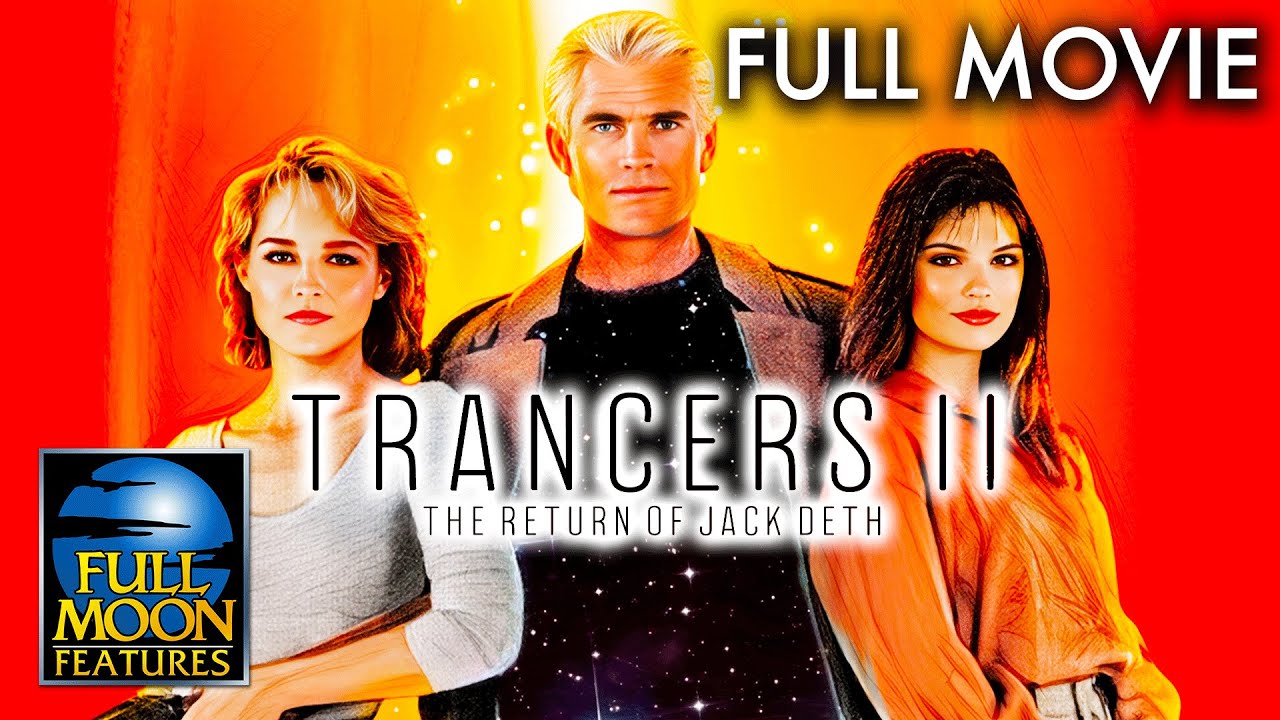 Trancers 2 (1991) | Full Movie | Full Moon Features
