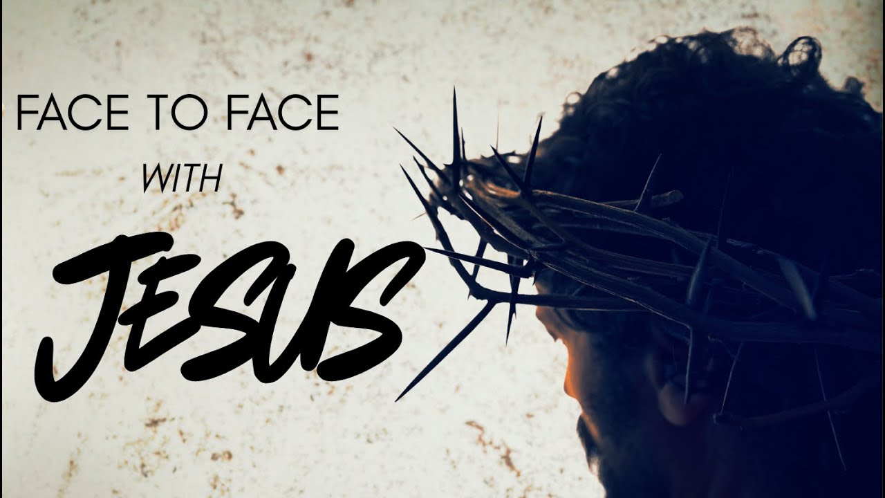 Face to Face with Real Faith pt.2