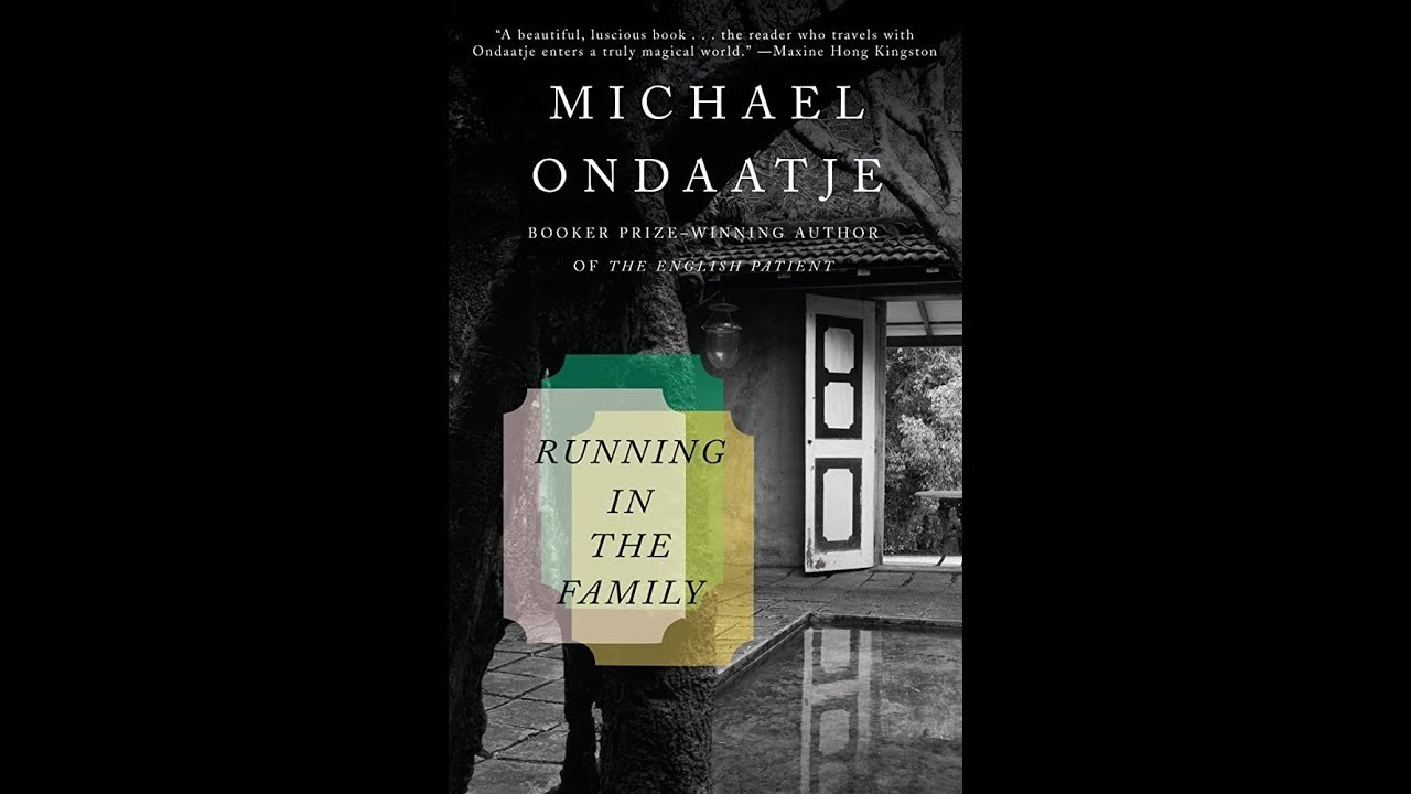 Plot summary, &ldquo;Running in the Family&rdquo; by Michael Ondaatje in 5 Minutes - Book Review