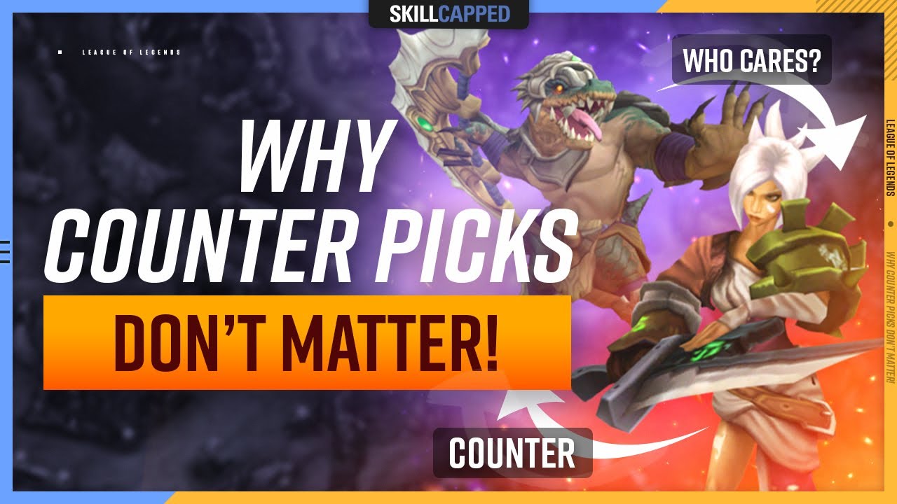 Why COUNTER Picks DON&rsquo;T MATTER in LOW ELO! - Top Guide