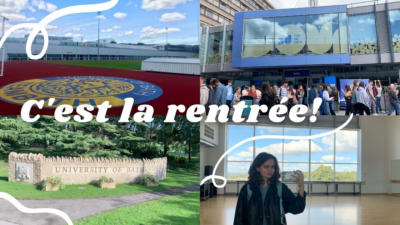Rentrée à l'université de Bath, ERASMUS ANGLETERRE