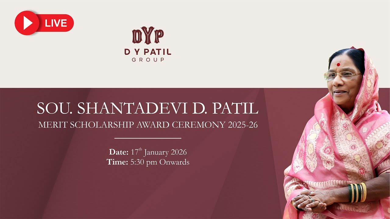 LIVE : Sou. Shantadevi D. Patil Merit Scholarship Award Ceremony 2025-26