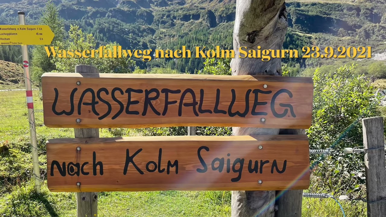 Wasserfallweg Kolm Saigurn