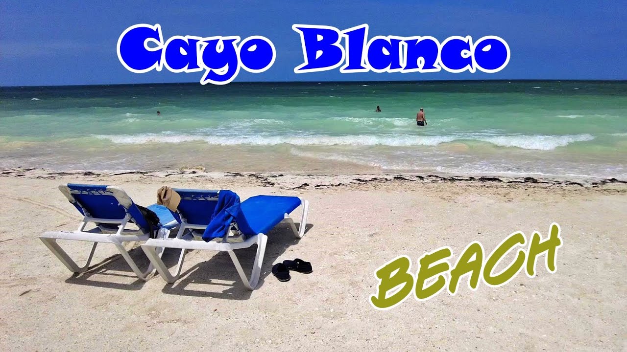 Beach Cayo Blanco,Cuba ep 23 - Plaja Cayo Blanco,Cuba - travel calatorie vlog tourism