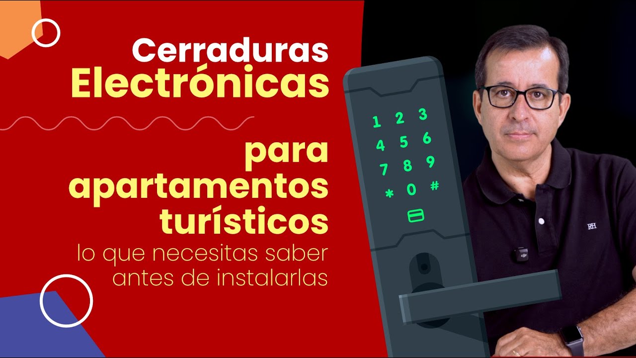 Cerraduras electrónicas para apartamentos turísticos