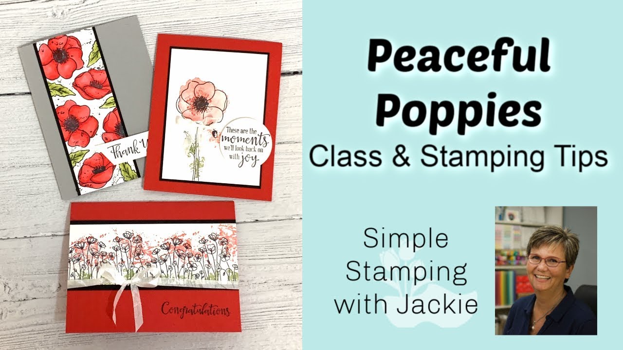 12 Beautiful Cards You Can Make Easily with the New Peaceful Poppies
