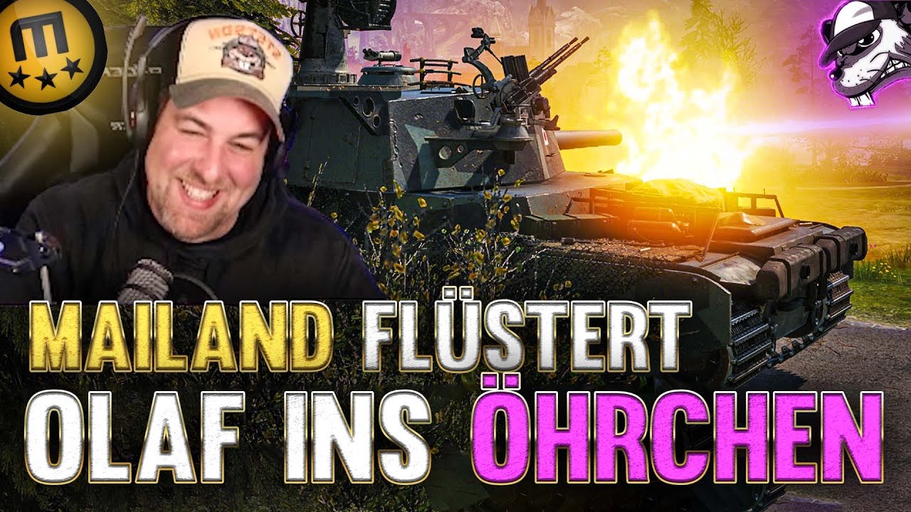 Mailand flüstert Olaf ins Öhrchen - Ist das schon cheaten? [World of Tanks - HIGHLIGHTS - Gameplay]
