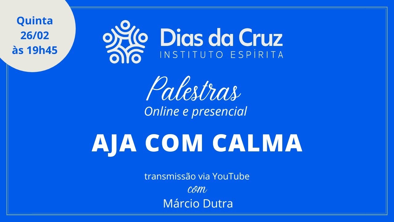 Aja com calma