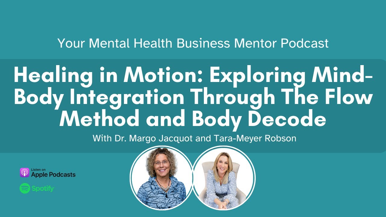 Healing in Motion: Exploring Mind Body Integration with Tara-Meyer Robson