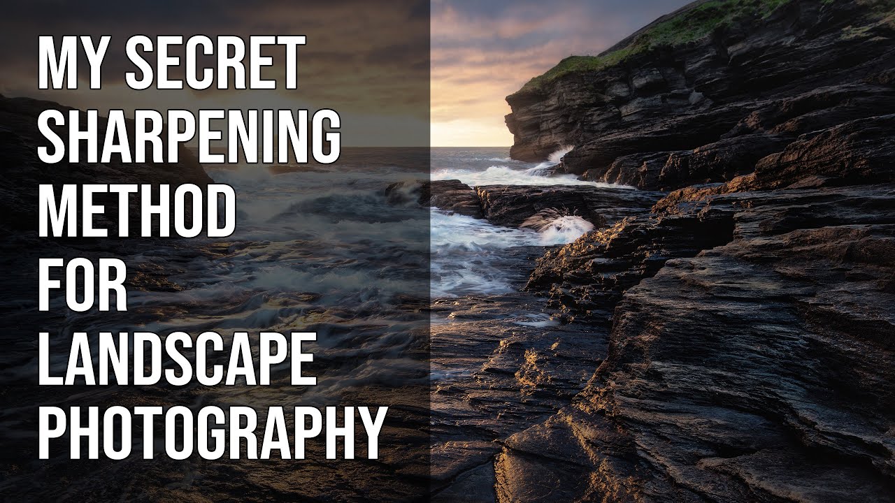 My Secret Landscape Photography Sharpening Method 🤐🤫🤫