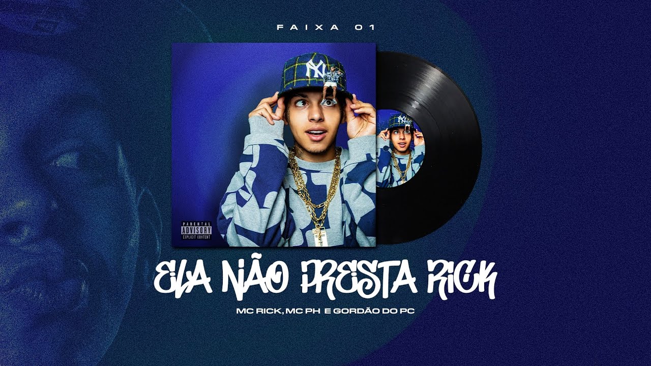 ELA N&Atilde;O PRESTA - Mc Rick, Mc PH, Gord&atilde;o Do Pc ( &Aacute;udio Oficial )