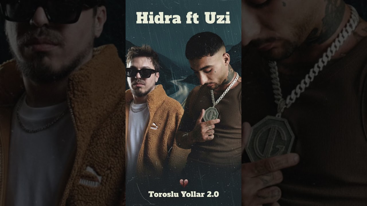 Hidra ft Uzi - Toroslu Yollar @HidraOfficialMusic @uzielchavoofficial 
