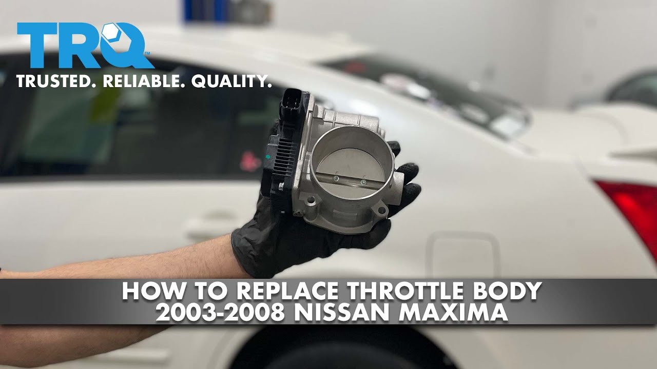 Как заменить дроссельную заслонку на Nissan Maxima 2003–2008 годов